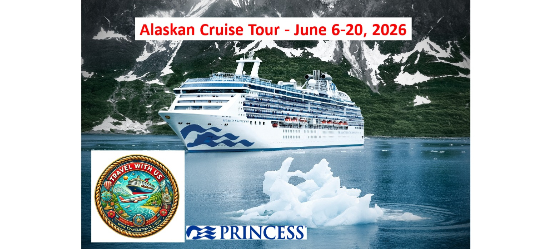 Travel with Us - Alaska Cruise Tour